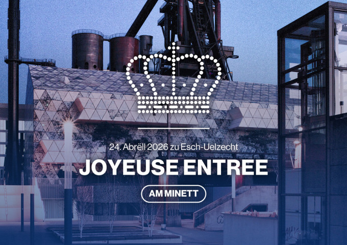 Joyeuses Entrées | Programme à Esch-sur-Alzette - Am Minett